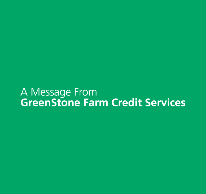 A Message From GreenStone Farm Credit Services