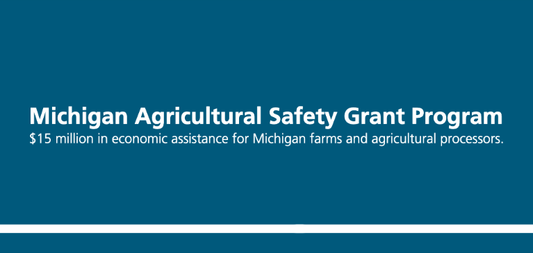 Michigan Agricultural Safety Grant Program 