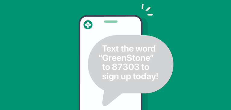 GreenStone text message sign up